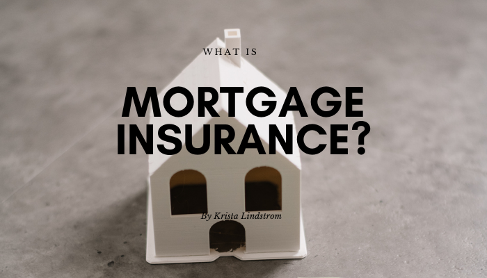 what is mortgage insurance