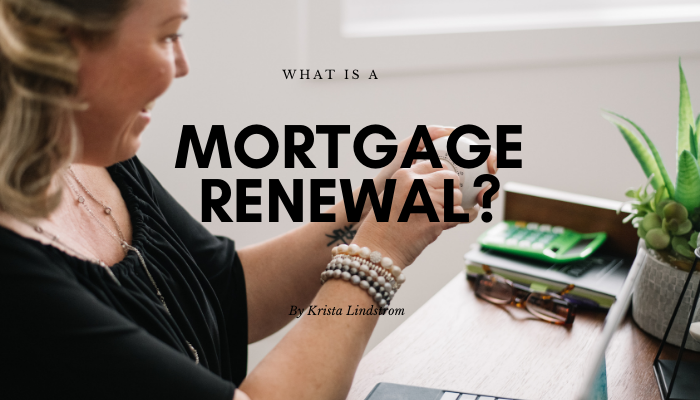 what is a mortgage renewal